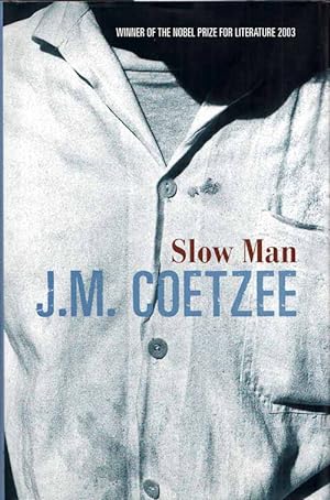 Seller image for Slow Man for sale by Adelaide Booksellers