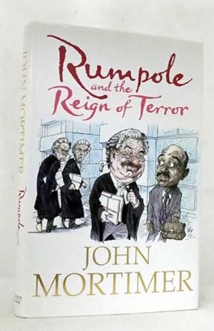 Image du vendeur pour Rumpole and the Reign of Terror mis en vente par Adelaide Booksellers