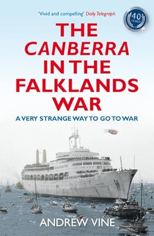 Seller image for Canberra in the Falklands War : A Very Strange Way to Go to War for sale by GreatBookPrices