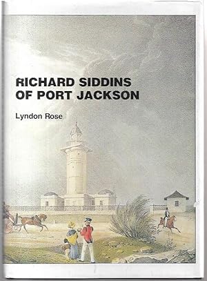 Bild des Verkufers fr Richard Siddins of Port Jackson. zum Verkauf von City Basement Books