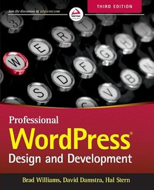 Bild des Verkufers fr Professional Wordpress : Design and Development zum Verkauf von AHA-BUCH GmbH