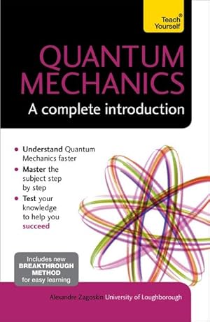 Bild des Verkufers fr Quantum Mechanics: A Complete Introduction: Teach Yourself zum Verkauf von AHA-BUCH GmbH