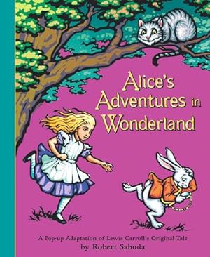 Imagen del vendedor de Alice's Adventures in Wonderland : The perfect gift with super-sized pop-ups! a la venta por AHA-BUCH GmbH