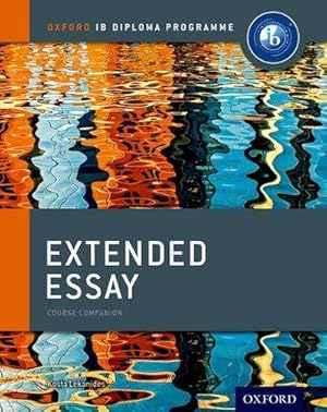 Immagine del venditore per Oxford IB Diploma Programme: Extended Essay Course Companion venduto da AHA-BUCH GmbH