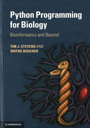 Imagen del vendedor de Python Programming for Biology : Bioinformatics and Beyond a la venta por GreatBookPrices