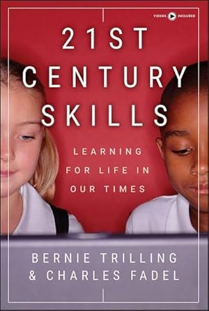 Bild des Verkufers fr 21st Century Skills : Learning for Life in Our Times zum Verkauf von AHA-BUCH GmbH