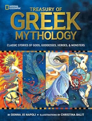 Bild des Verkufers fr Treasury of Greek Mythology : Classic Stories of Gods, Goddesses, Heroes & Monsters zum Verkauf von AHA-BUCH GmbH
