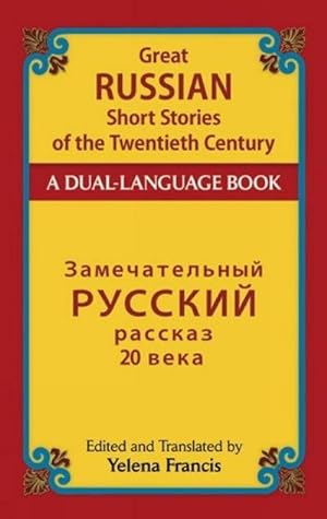 Immagine del venditore per Great Russian Short Stories of the Twentieth Century : A Dual-Language Book venduto da AHA-BUCH GmbH