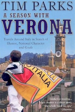 Imagen del vendedor de A Season With Verona a la venta por AHA-BUCH GmbH