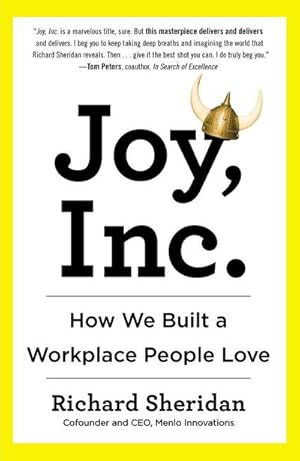 Bild des Verkufers fr Joy, Inc : How We Built a Workplace People Love zum Verkauf von AHA-BUCH GmbH