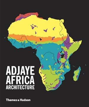 Immagine del venditore per Adjaye Africa Architecture : A Photographic Survey of Metropolitan Architecture venduto da AHA-BUCH GmbH