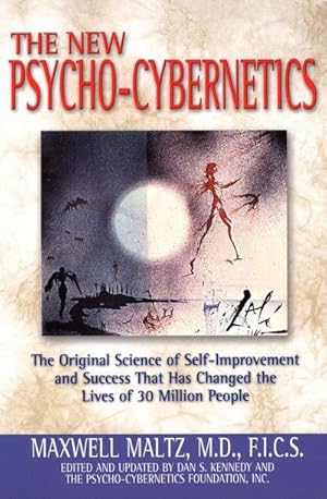 Immagine del venditore per The New Psycho-Cybernetics: The Original Science of Self-Improvement and Success That Has Changed the Lives of 30 Million People venduto da AHA-BUCH GmbH