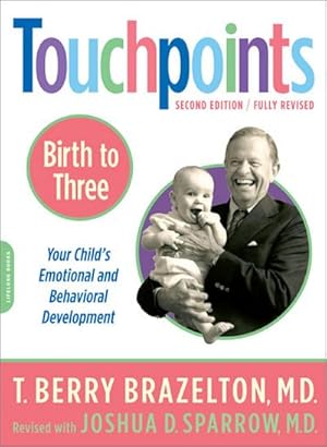 Seller image for Touchpoints-Birth to Three for sale by AHA-BUCH GmbH