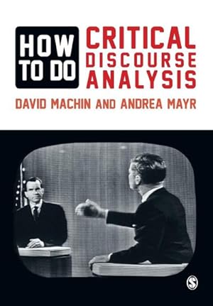 Immagine del venditore per How to Do Critical Discourse Analysis venduto da AHA-BUCH GmbH