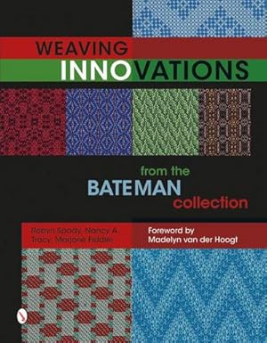 Seller image for Weaving Innovations from the Bateman Collection for sale by AHA-BUCH GmbH