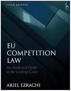 Immagine del venditore per EU Competition Law : An Analytical Guide to the Leading Cases venduto da AHA-BUCH GmbH