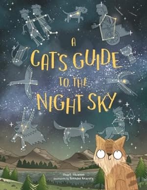 Bild des Verkufers fr A Cat's Guide to the Night Sky zum Verkauf von AHA-BUCH GmbH