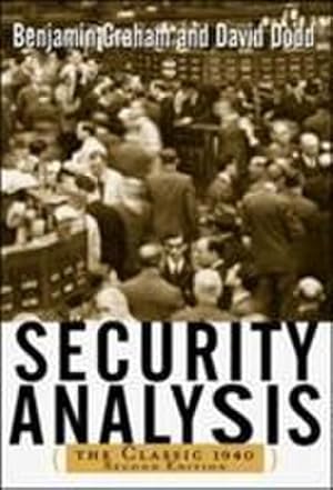 Bild des Verkufers fr Security Analysis: The Classic 1940 Edition zum Verkauf von AHA-BUCH GmbH