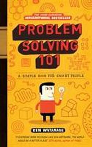 Immagine del venditore per Problem Solving 101 : A simple book for smart people venduto da AHA-BUCH GmbH