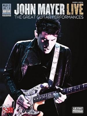 Bild des Verkufers fr John Mayer Live : Play it Like it is Guitar zum Verkauf von AHA-BUCH GmbH