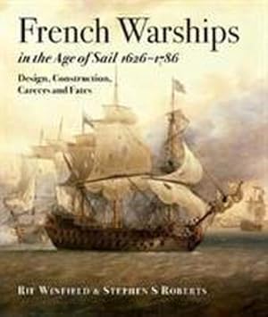 Bild des Verkufers fr French Warships in the Age of Sail 1626 - 1786 zum Verkauf von AHA-BUCH GmbH