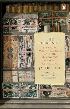 Immagine del venditore per The Reckoning : Financial Accountability and the Making and Breaking of Nations venduto da AHA-BUCH GmbH