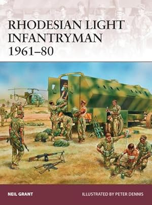 Bild des Verkufers fr Rhodesian Light Infantryman 1961-80 zum Verkauf von AHA-BUCH GmbH