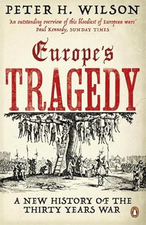 Immagine del venditore per Europe's Tragedy : A New History of the Thirty Years War venduto da AHA-BUCH GmbH