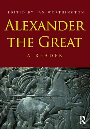 Bild des Verkufers fr Alexander the Great : A Reader zum Verkauf von AHA-BUCH GmbH