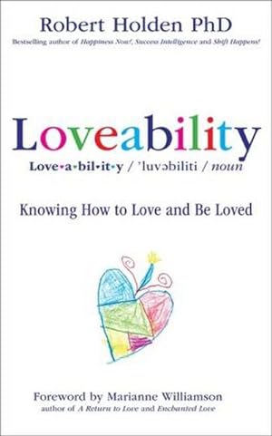 Bild des Verkufers fr Loveability : Knowing How to Love and Be Loved zum Verkauf von AHA-BUCH GmbH