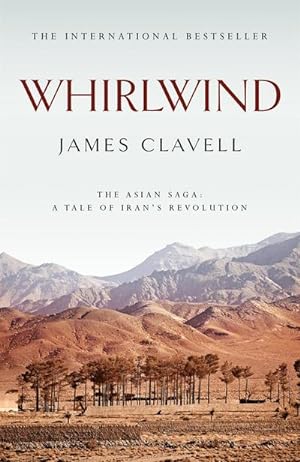 Imagen del vendedor de Whirlwind : The Sixth Novel of the Asian Saga a la venta por AHA-BUCH GmbH