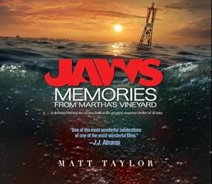 Immagine del venditore per Jaws: Memories from Martha's Vineyard : A Definitive Behind-the-Scenes Look at the Greatest Suspense Thriller of All Time venduto da AHA-BUCH GmbH