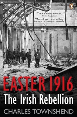 Bild des Verkufers fr Easter 1916 : The Irish Rebellion zum Verkauf von AHA-BUCH GmbH