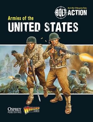 Bild des Verkufers fr Bolt Action: Armies of the United States zum Verkauf von AHA-BUCH GmbH