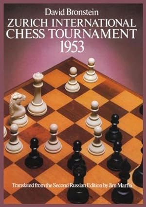 Bild des Verkufers fr Zurich International Chess Tournament, 1953 zum Verkauf von AHA-BUCH GmbH