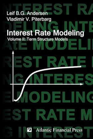 Immagine del venditore per Interest Rate Modeling. Volume 2 : Term Structure Models venduto da AHA-BUCH GmbH