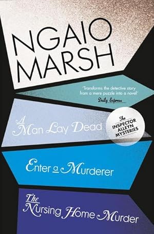 Seller image for A Man Lay Dead / Enter a Murderer / The Nursing Home Murder for sale by AHA-BUCH GmbH