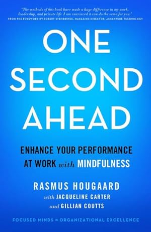 Bild des Verkufers fr One Second Ahead : Enhance Your Performance at Work with Mindfulness zum Verkauf von AHA-BUCH GmbH
