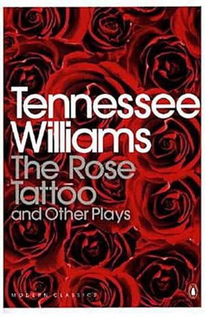 Seller image for The Rose Tattoo and Other Plays for sale by AHA-BUCH GmbH