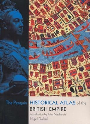 Seller image for The Penguin Historical Atlas of the British Empire for sale by AHA-BUCH GmbH