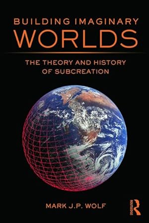 Seller image for Building Imaginary Worlds : The Theory and History of Subcreation for sale by AHA-BUCH GmbH
