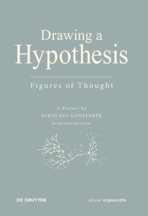 Bild des Verkufers fr Drawing A Hypothesis : Figures of Thought zum Verkauf von AHA-BUCH GmbH
