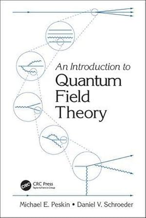 Bild des Verkufers fr An Introduction To Quantum Field Theory zum Verkauf von AHA-BUCH GmbH