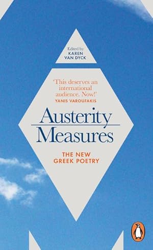 Immagine del venditore per Austerity Measures : The New Greek Poetry venduto da AHA-BUCH GmbH