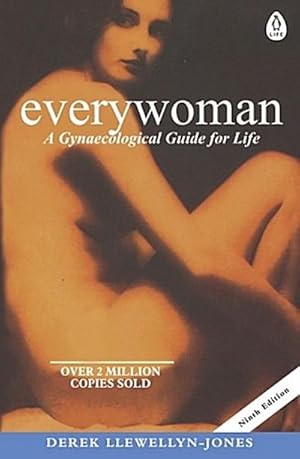 Bild des Verkufers fr Everywoman : A Gynaecological Guide for Life zum Verkauf von AHA-BUCH GmbH