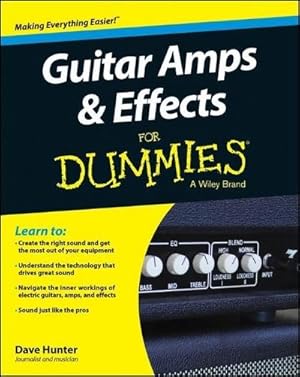 Bild des Verkufers fr Guitar Amps & Effects for Dummies zum Verkauf von AHA-BUCH GmbH