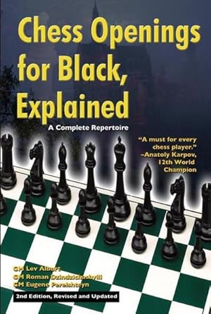 Bild des Verkufers fr Chess Openings for Black, Explained : A Complete Repertoire zum Verkauf von AHA-BUCH GmbH