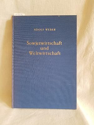 Image du vendeur pour Sowjetwirtschaft und Weltwirtschaft. mis en vente par Versandantiquariat Waffel-Schrder