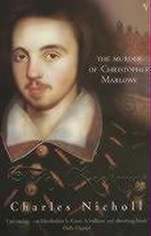 Seller image for The Reckoning : The Murder of Christopher Marlowe for sale by AHA-BUCH GmbH