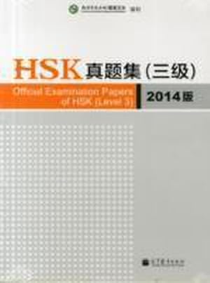 Imagen del vendedor de Official Examination Papers of HSK - Level 3 2014 Edition : Level 3 a la venta por AHA-BUCH GmbH
